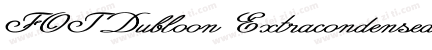 FOTDubloon ExtracondensedBold 语言英文字体转换